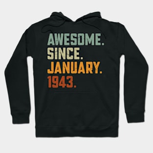 Awesome Since 1943 birthday Hoodie